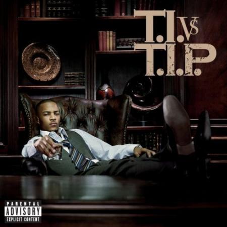 T.I. VS T.I.P